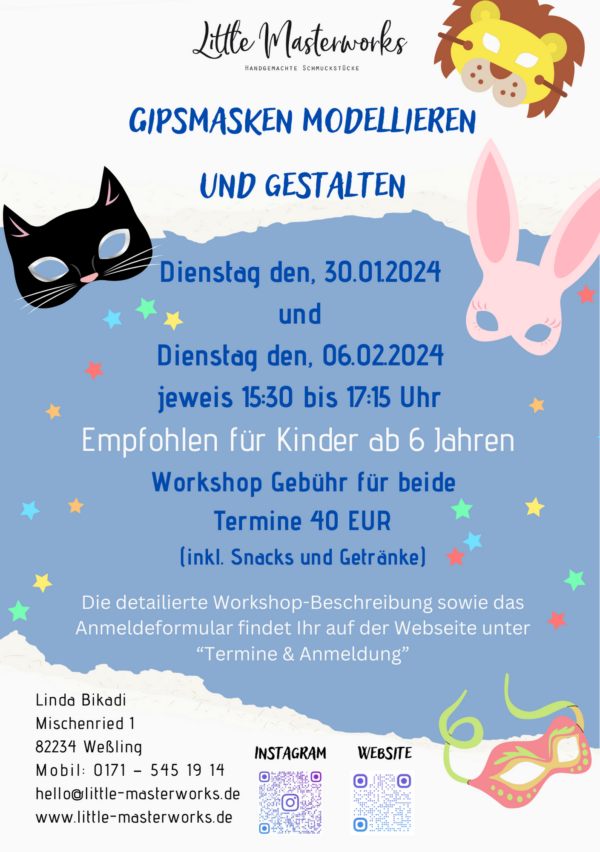 Gipsmasken modellieren und gestalten 30.01.24 + 06.02.24                                 jeweils von 15:30 bis 17:15